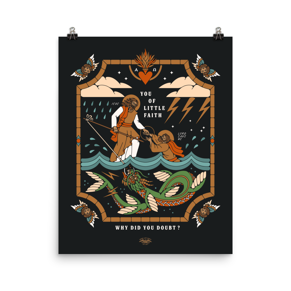 Why Did You Doubt ? 16x20 Matte Poster