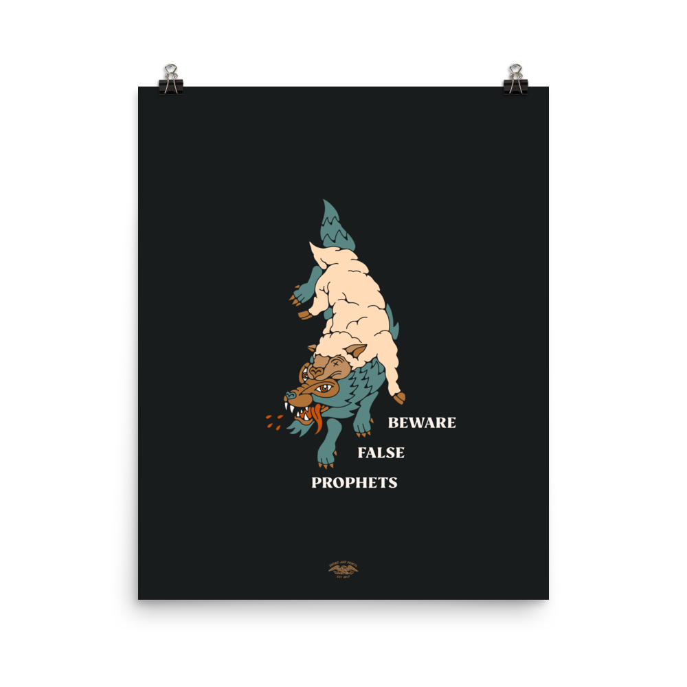 Beware False Prophets -- Enhanced Matte Poster – Sword and Pencil