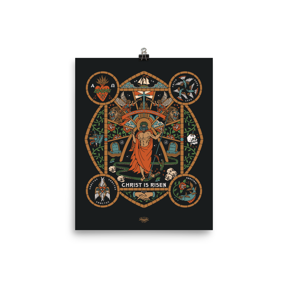Christ is Risen -- Enhanced Matte Poster - 8″×10″